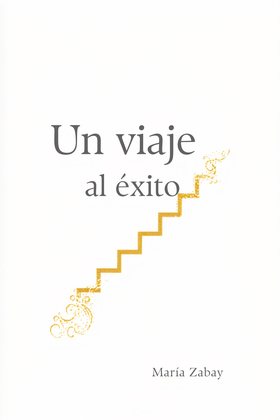 Un viaje al éxito